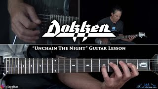 Dokken - Unchain The Night Guitar Lesson