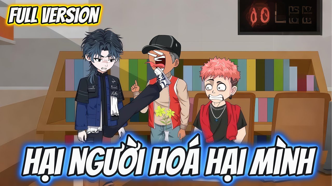 Full Version | Hại Người Hoá Hại Mình | Dii Vietsub