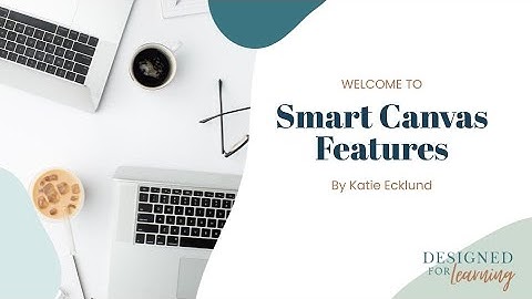 Google Docs - Smart Canvas - New Features