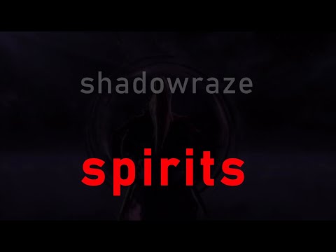 shadowraze - spirits ( текст песни)