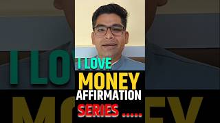 💕 I Love Money Affirmations 💰 30 Days I Love Money Affirmation Series #affirmation #shorts #money