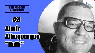 HULK DO MASTER ALMIR ALBUQUERQUE COMPARTILHOU SOBRE O HANDEBOL MASTER CUP BATE PAPO HANDEBOLISTA 21