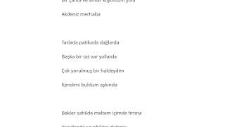Ayna   Akdeniz Şarkı Sözü