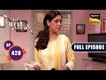 Ram's Disappointment In Priya's Decision | Bade Achhe Lagte Hain - Ep 428 | Full Episode