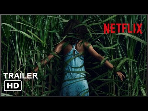 IN THE TALL GRASS - NETFLIX 2019