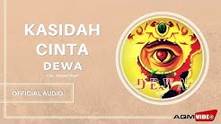 Dewa - Kasidah Cinta | Official Audio  - Durasi: 4:56. 