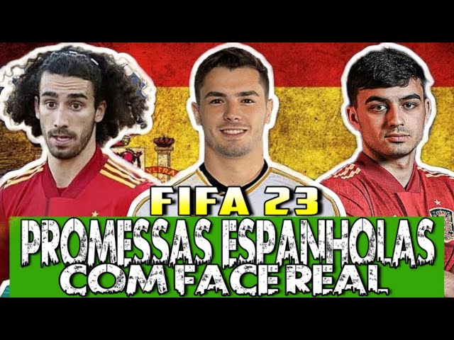 FIFA 23 - AS MELHORES PROMESSAS ESPANHOLAS COM FACE REAL PARA SEU