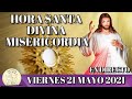 EN VIVO - HORA DE LA DIVINA MISERICORDIA -  VIERNES 21 MAYO 2021