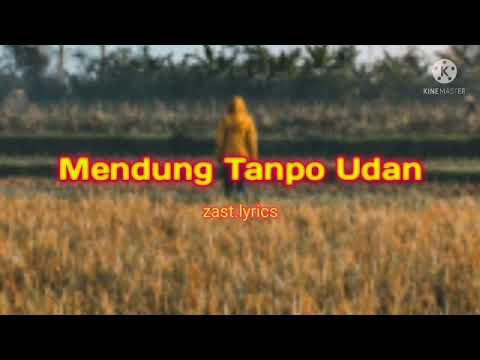 Mendung Tanpo Udan - Denny Caknan x Ndarboy Genk (Video Lirik)