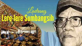 Ladrang Lere-lere Sumbangsih || Cakepan (lirik)