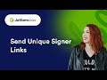 How to Send Unique Signer Links with Jotform Sign