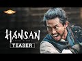 Hansan rising dragon  international teaser trailer  well go usa