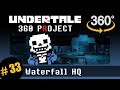 Waterfall 360 HD No Lag ver.: Undertale 360 Project #33