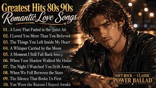 Greatest Hits Romantic Love Songs 💖 Love Songs 80's 90's - Soft Rock Ballads - Playlist Vol. 116 screenshot 3