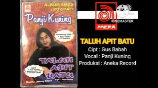 Panji Kuning - Taluh Apit Batu (Official Music Audio)