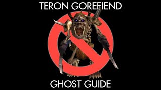 Teron Gorefiend - How to Ghost