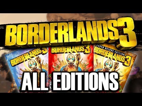 Which Borderlands 3 Edition SHOULD YOU BUY? (Standard, Deluxe, Super Deluxe, Or Collectors Edition)