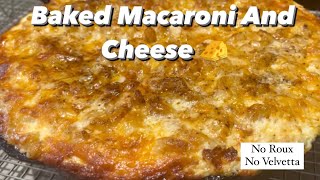 The Best Macaroni and Cheese Recipe! Creamy and delicious! From scratch!