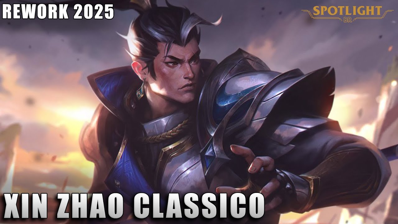 Xin Zhao Classico (Rework 2025) - Skin Spotlight COMPLETO - YouTube