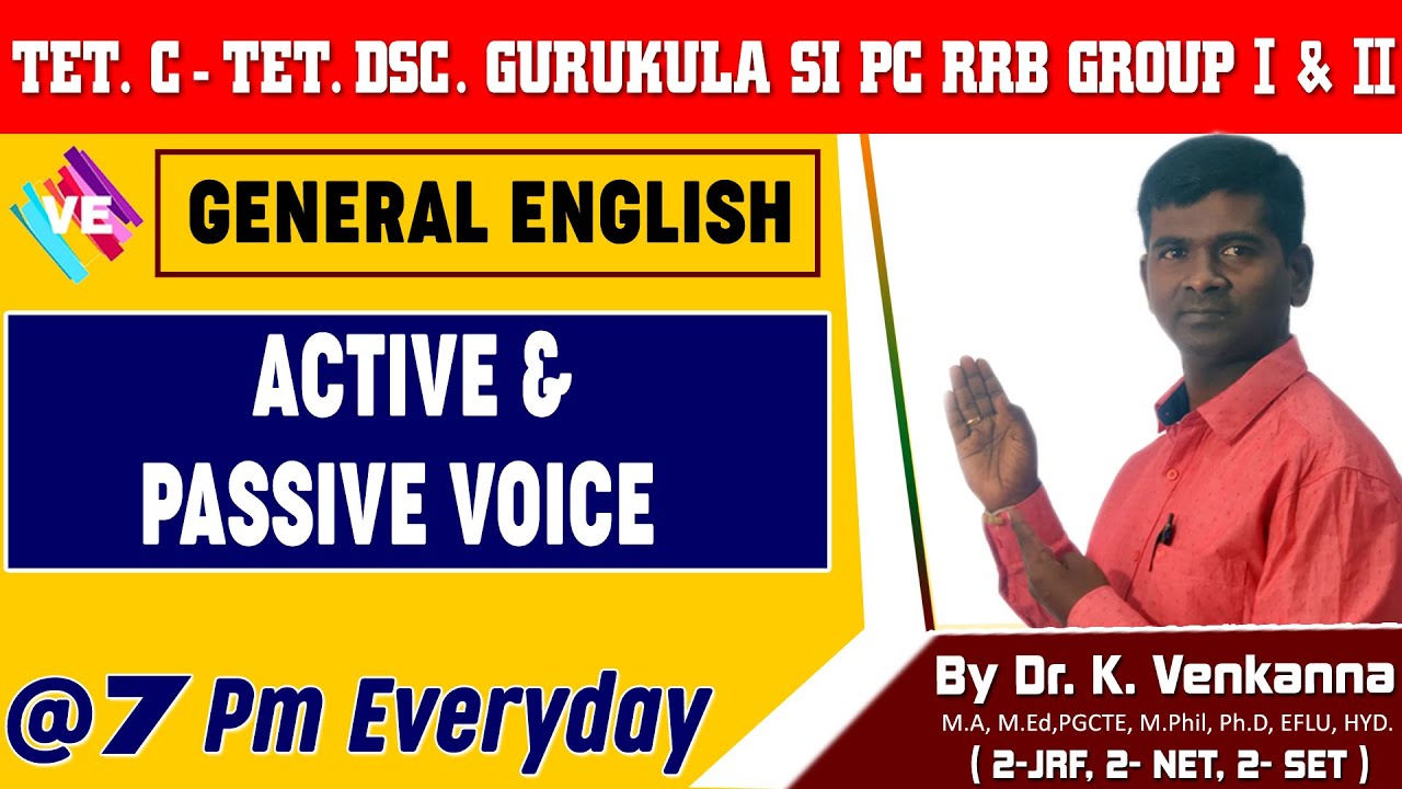 ACTIVE & PASSIVE VOICE I GENERAL ENGLISH I TET/DSC/GURUKULA/RRB/SSC/PC/SI I VENKANNA ENGLISHGURU I