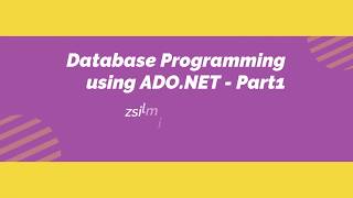 Database Programming using ADO NET  Part1