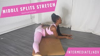 MIDDLE SPLITS STRETCH - Intermediate/Adv