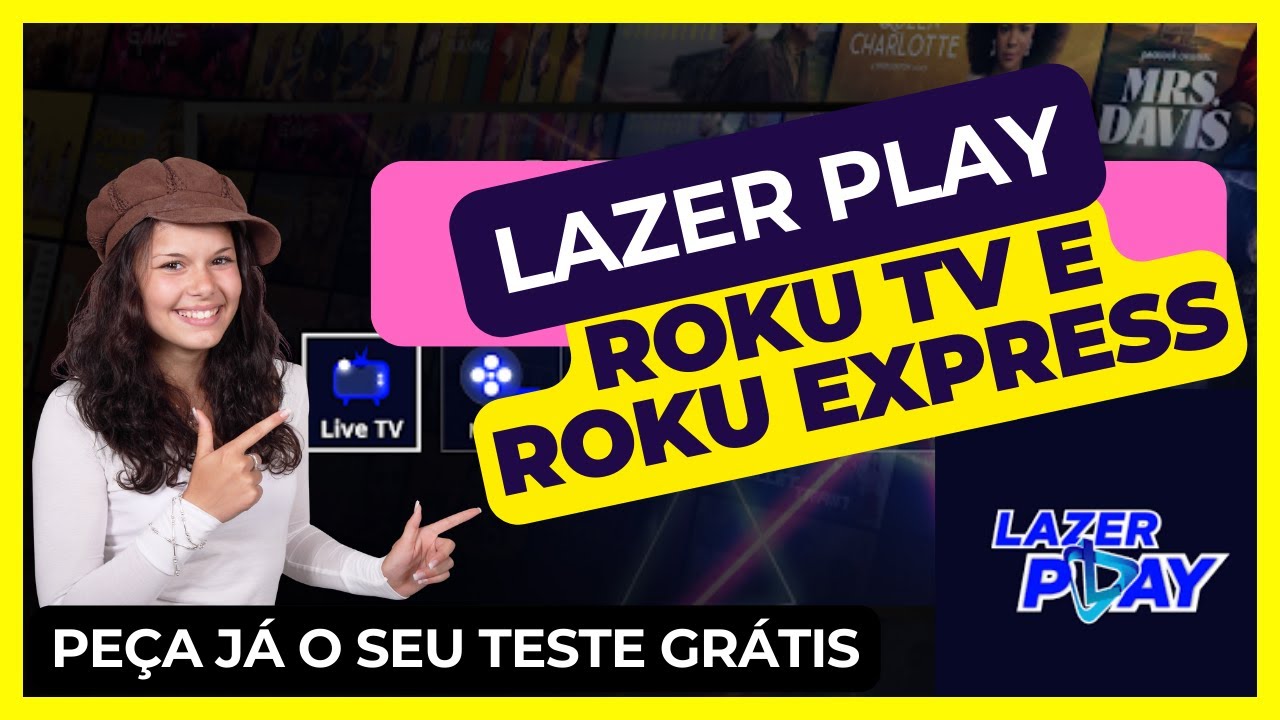Lig Play Roku Como Instalar o Lazer Play na Roku TV e Roku Express - YouTube