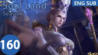 [Eng Sub] Soul Land season 1 episode 160