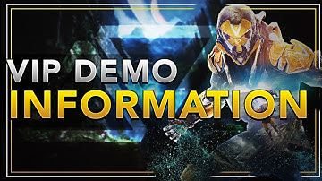 Everything You Need To Know About The Anthem VIP Demo