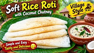 South Indian Recipe | Soft Rice Roti with Coconut Chutney | Easy & Tasty Breakfast Recipe screenshot 3