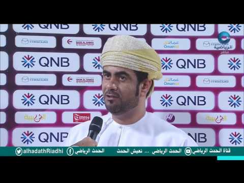 تصريح ناصر المطروشي نائب رئيس نادي السلام بعد مباراة الشباب السلام كأس جلالة السلطان دور ال16