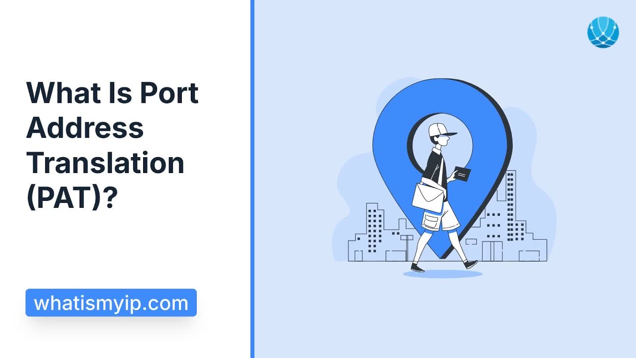 What Is Port Address Translation (PAT)? - YouTube