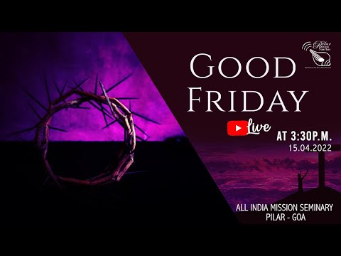 GOOD FRIDAY | CELEBRATION OF THE LORD&rsquo;S PASSION | LIVE STREAM | 3.30 PM IST