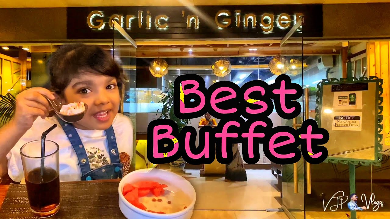 Garlic 'n Ginger Jamuna Future Park Best buffet YouTube
