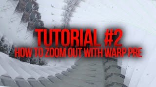 Tutorial - how to zoom out with warp pre👽 screenshot 5