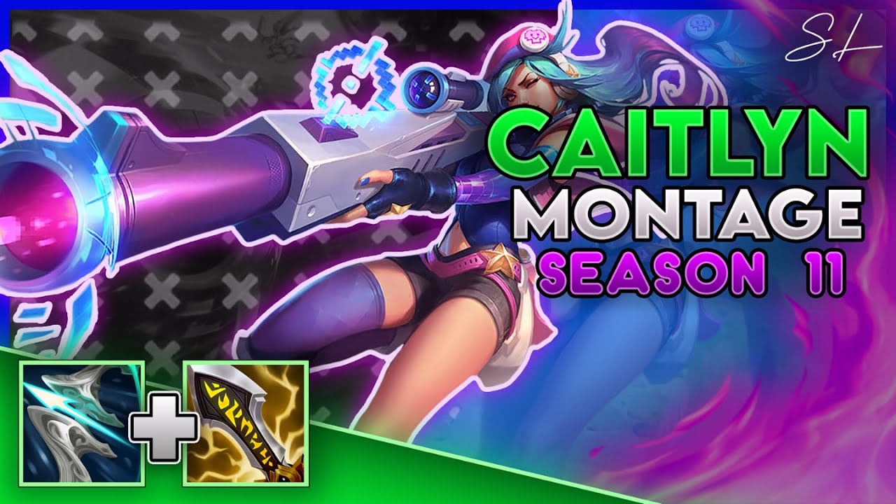 CAITLYN MONTAGE | Caitlyn highlights | Caitlyn adc | Caitlyn  S11 | LoL Season 11 |