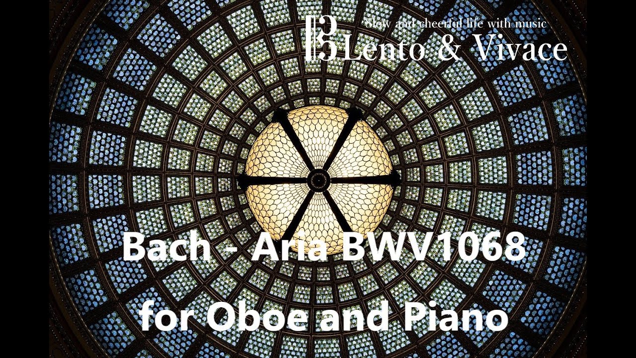 バッハ G線上のアリア オーボエ独奏 Bach Aria Bwv1068 For Oboe Chords Chordify