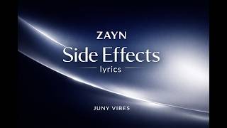 ZAYN – Side Effects (Lyrics)