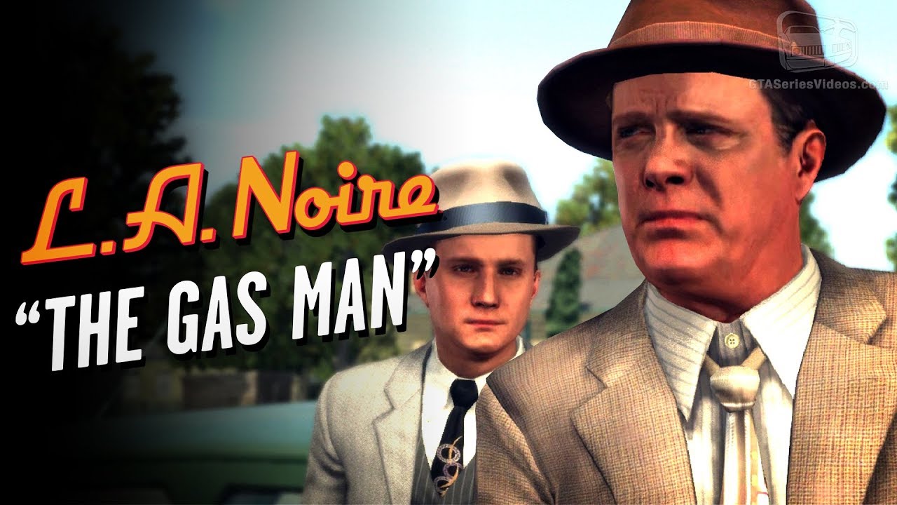 LA Noire Remaster Case 21 The Gas Man (5 Stars) YouTube