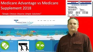 How to Find the Best Medicare Plan; Medicare Advantage vs Medicare Supplement 2018