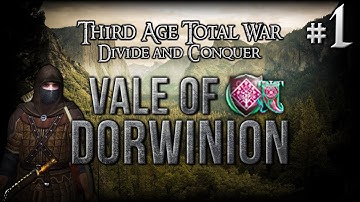 {1} Third Age: Divide & Conquer | Vale Of Dorwinion |