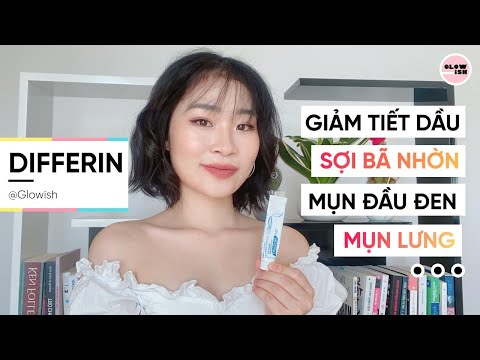 7 công dụng của Differin. Trị thâm, trị mụn mông, mụn lưng, mụn đầu đen, chống lão hoá? l Glowish