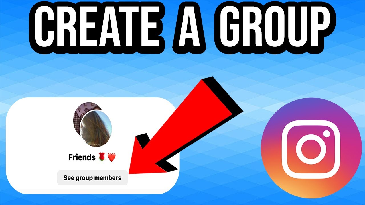 How To Create Group On Instagram YouTube