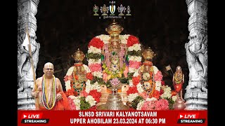 SLNSD SRIVARI KALYANOTSAVAM - UPPER AHOBILAM 22.03.2024