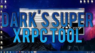 RPC Showcase: DArK's Super XRPC Tool | +Download