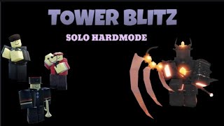 TOWER BLITZ I HARD MODE SOLO