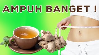 Tips Ampuh ! Inilah Manfaat Jahe Untuk Menurunkan Berat Badan