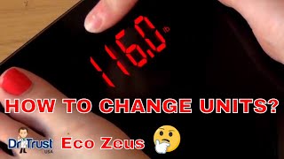 Dr Trust USA Eco Zeus Weighing Scale - How to Change units kg/lbs/st