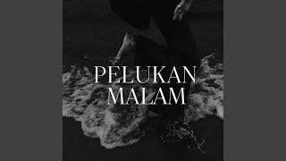 Pelukan Malam