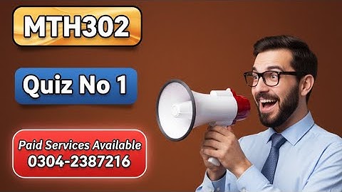 MTH302 Quiz 1 Lectures(1-6) Spring 2023 || MTH302 Quiz BY AR Lucky Academy ||  #mth302